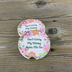 Don't Worry My Driving Scares Me Too Car Coasters Set of 2